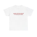 Even at my worst i'm fucking incredible Shirt